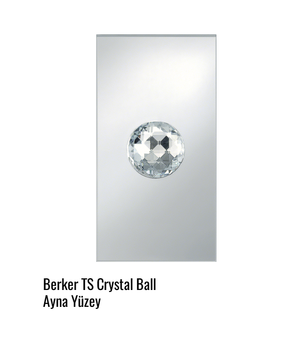 Berker TS / TS Crystal / TS Crystal Ball 